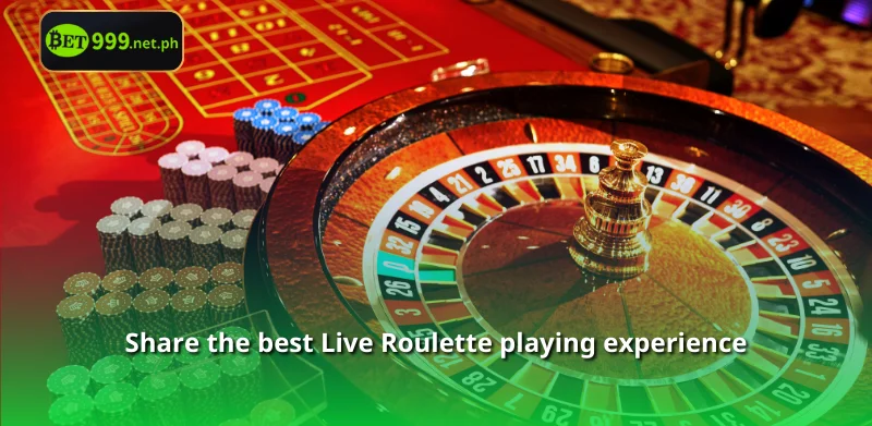 Share the best Live Roulette playing experience