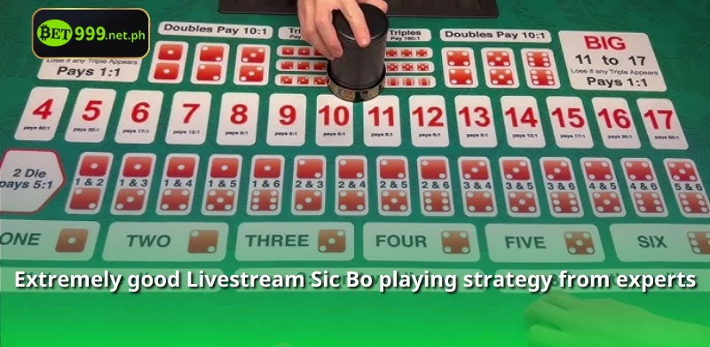 Extremely good Livestream Sic Bo playing strategy from experts